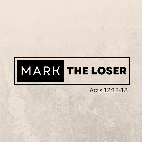 Mark – The Loser