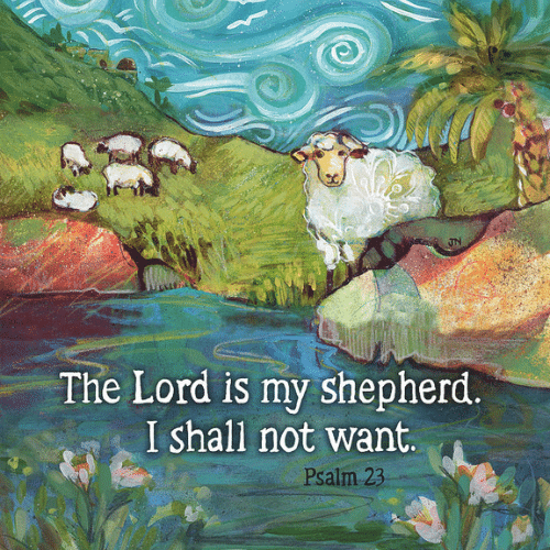 The Lord Is My Shepherd